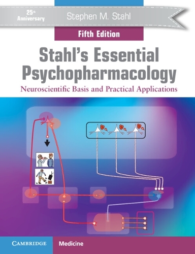 Бумажная книга «Stahl's Essential Psychopharmacology: Neuroscientific Basis and Practical Applications», автор Стивен М. Сталь - фото №1