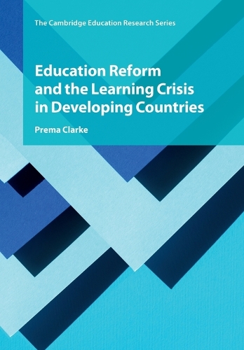 Бумажная книга «Education Reform and the Learning Crisis in Developing Countries», автор Према Кларк - фото №1