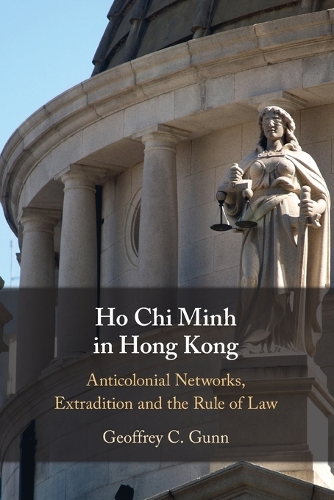 Бумажная книга «Ho Chi Minh in Hong Kong», автор Джеффри К. Ганн - фото №1