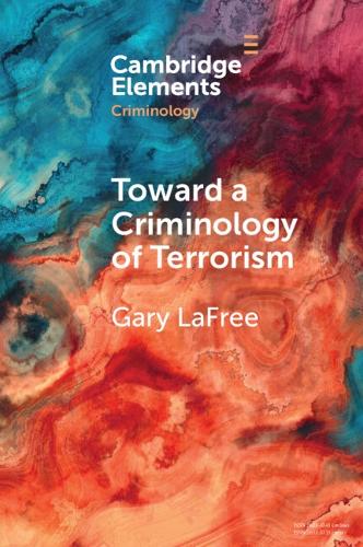 Паперова книга «Toward a Criminology of Terrorism», автор Гарі ЛаФрі - фото №1