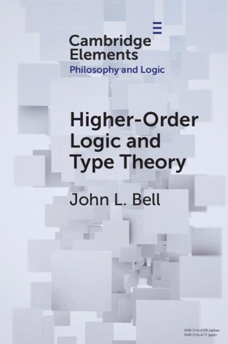 [object Object] «Higher-Order Logic and Type Theory», автор Джон Л. Белл - фото №1