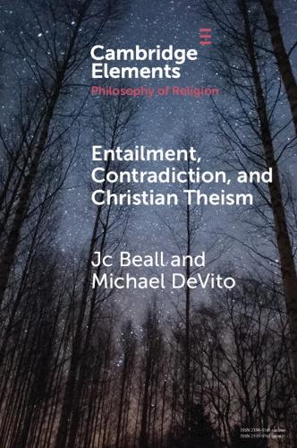 Бумажная книга «Entailment, Contradiction, and Christian Theism», авторов Дж. С. Билл, Майкл ДеВито - фото №1
