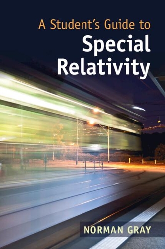 Бумажная книга «A Student's Guide to Special Relativity», автор Норман Грей - фото №1