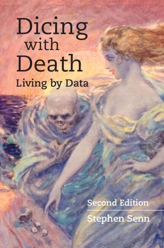 Бумажная книга «Dicing with Death: Living by Data», автор Стивен Сенн - фото №1