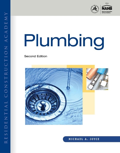 Бумажная книга «Residential Construction Academy: Plumbing», авторов Майкл Джойс, Рэй Холдер - фото №1