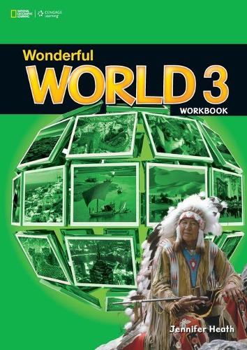 [object Object] «Wonderful World 3: Workbook», автор Дженніфер Хелс - фото №1