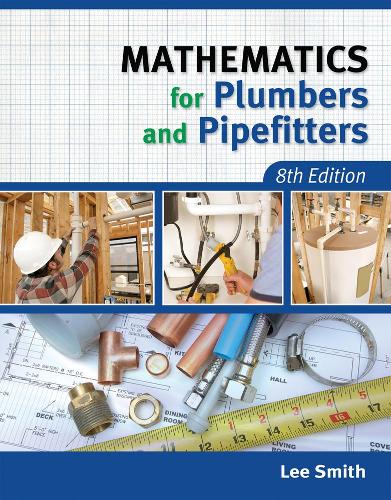Бумажная книга «Mathematics for Plumbers and Pipefitters», автор Ли Смит - фото №1
