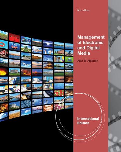 Бумажная книга «Management of Electronic and Digital Media, International Edition», автор Алан Альбарран - фото №1