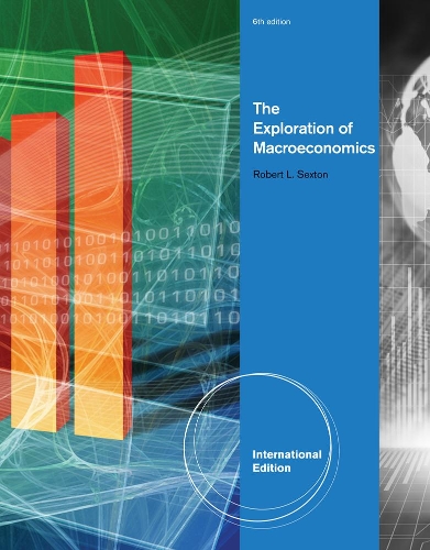 Бумажная книга «The Exploration of Macroeconomics, International Edition», автор Роберт Секстон - фото №1