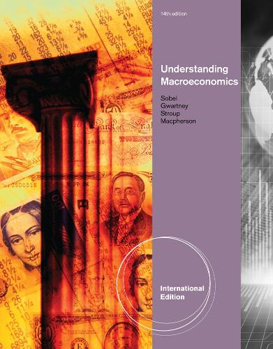 Бумажная книга «Understanding Macroeconomics, International Edition», авторов Джеймс Гвартни, Ричард Строуп, Рассел Собел - фото №1