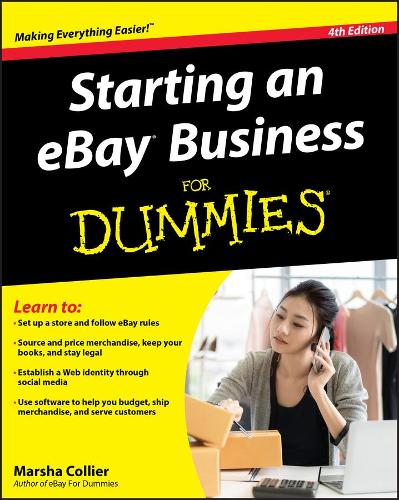 Бумажная книга «Starting an eBay Business For Dummies», автор Марша Колльер - фото №1