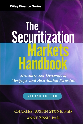 Паперова книга «The Securitization Markets Handbook: Structures and Dynamics of Mortgage- and Asset-backed Securities», авторів Енн Зіссу, Чарльз Остін Стоун - фото №1