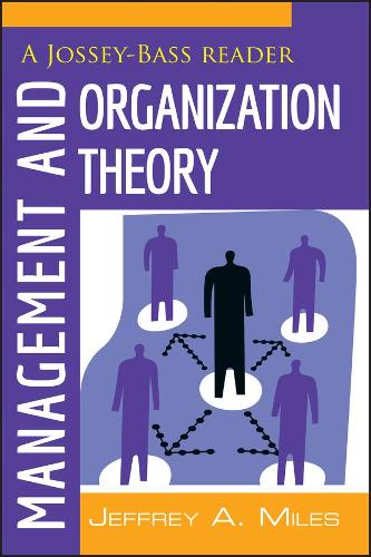 Паперова книга «Management and Organization Theory: A Jossey-Bass Reader», автор Джеффрі А. Майлз - фото №1