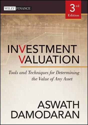 Бумажная книга «Investment Valuation: Tools and Techniques for Determining the Value of Any Asset», автор Асват Дамодаран - фото №1