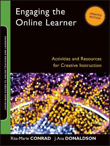 Бумажная книга «Engaging the Online Learner: Activities and Resources for Creative Instruction», авторов Дж. Ана Дональдсон, Рита-Мари Конрад - фото №1