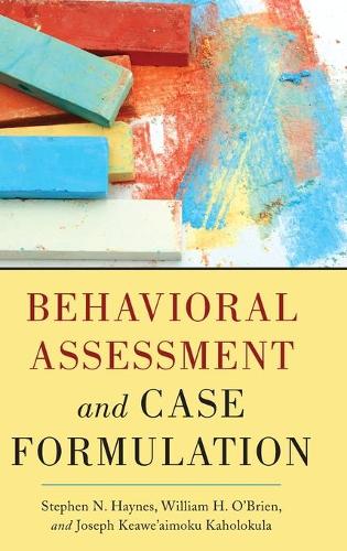 Бумажная книга «Behavioral Assessment and Case Formulation», авторов Джозеф Кахолокула, Стивен Н. Хейнс - фото №1