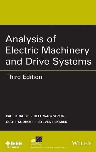 Паперова книга «Analysis of Electric Machinery and Drive Systems», авторів Олег Васинчук, Пол К. Краузе, Скотт Д. Судгофф, Стівен Д. Пекарек - фото №1