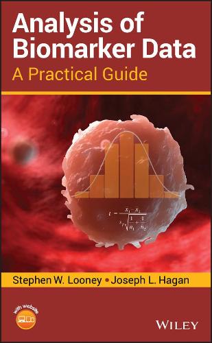[object Object] «Analysis of Biomarker Data: A Practical Guide», авторів Джозеф Л. Хейген, Стівен В. Луні - фото №1