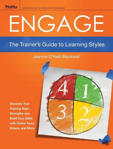 Бумажная книга «Engage: The Trainer's Guide to Learning Styles», автор Жанин О'Нил-Блэквелл - фото №1