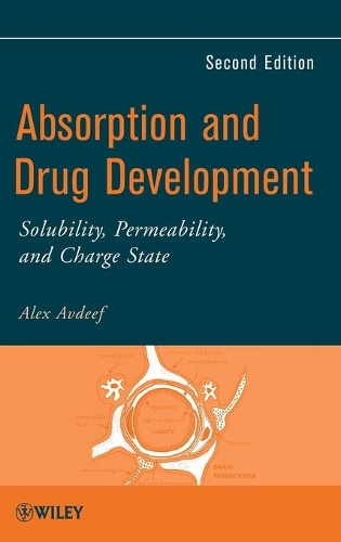 Бумажная книга «Absorption and Drug Development: Solubility, Permeability, and Charge State», автор Алекс Авдеф - фото №1