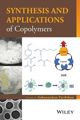 Паперова книга «Synthesis and Applications of Copolymers», автор Анбанандам Партібан - фото №1