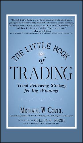 Бумажная книга «The Little Book of Trading: Trend Following Strategy for Big Winnings», автор Майкл В. Ковел - фото №1