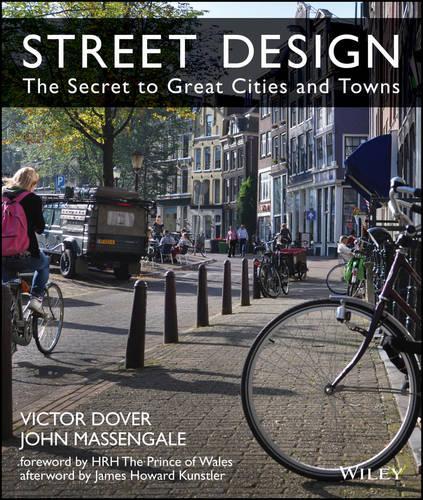 Бумажная книга «Street Design: The Secret to Great Cities and Towns», авторов Джон Массенгале, Виктор Довер - фото №1