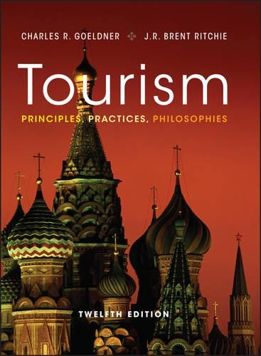 Паперова книга «Tourism: Principles, Practices, Philosophies», авторів Чарльз Р. Гелднер, Дж. Р. Брент Рітчі - фото №1