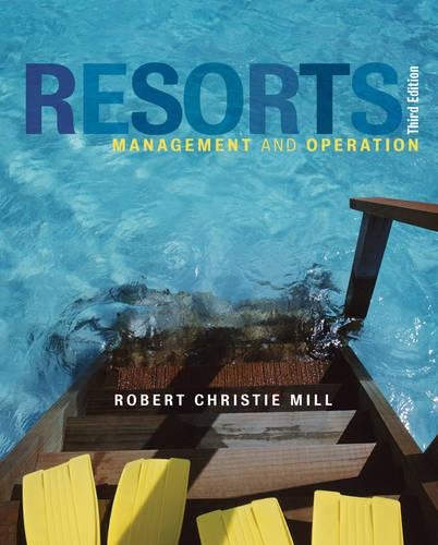 Бумажная книга «Resorts: Management and Operation», автор Роберт Кристи Милл - фото №1