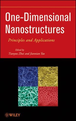 Бумажная книга «One-Dimensional Nanostructures: Principles and Applications», авторов Цзяньнянь Яо, Тяньоу Чжай - фото №1