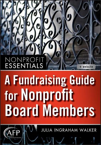 Бумажная книга «A Fundraising Guide for Nonprofit Board Members», автор Джулия И. Уолкер - фото №1