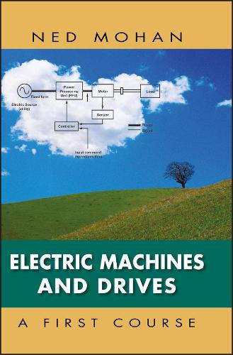 Паперова книга «Electric Machines and Drives», автор Нед Мохан - фото №1
