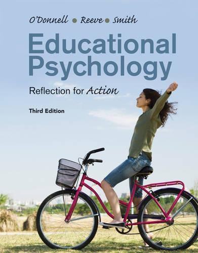 Бумажная книга «Educational Psychology: Reflection for Action», авторов Анджела М. О'Доннелл, Джеффри К. Смит, Джонмаршалл Рив - фото №1