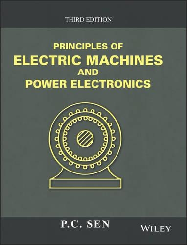 Паперова книга «Principles of Electric Machines and Power Electronics», автор П. К. Сен - фото №1
