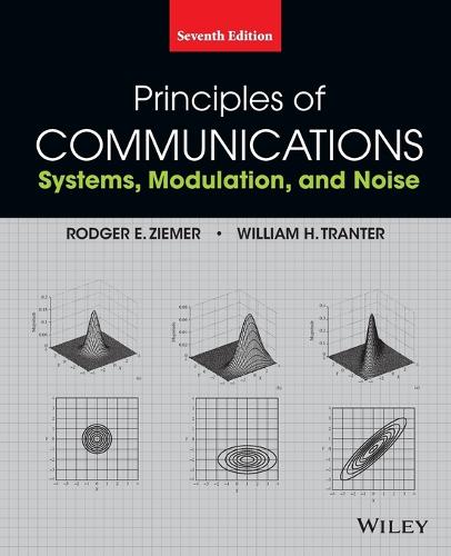 Бумажная книга «Principles of Communications», авторов Роджер Э. Зимер, Уильям Х. Трэнтер - фото №1