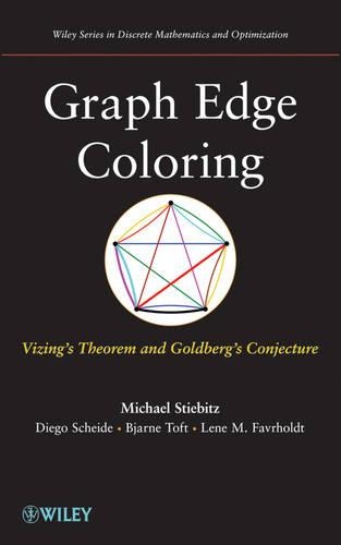 [object Object] «Graph Edge Coloring: Vizing's Theorem and Goldberg's Conjecture», авторов Бьярне Тофт, Диего Шейде, Лене М. Фаврхольдт, Майкл Штибиц - фото №1