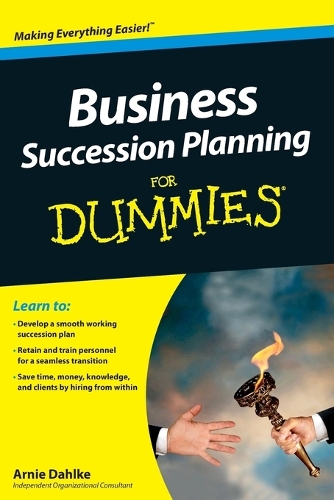 Бумажная книга «Business Succession Planning For Dummies», автор Арнольд Дальке - фото №1