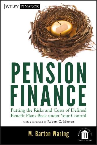 Паперова книга «Pension Finance: Putting the Risks and Costs of Defined Benefit Plans Back Under Your Control», автор М. Бартон Ворінг - фото №1