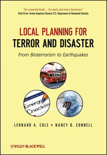 Паперова книга «Local Planning for Terror and Disaster: From Bioterrorism to Earthquakes», авторів Леонард А. Коул, Ненсі Д. Коннелл - фото №1