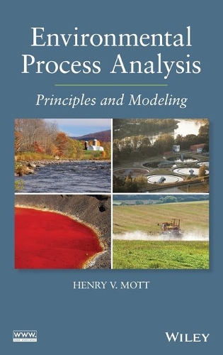 Паперова книга «Environmental Process Analysis: Principles and Modeling», автор Генрі В. Мотт - фото №1