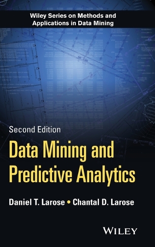 [object Object] «Data Mining and Predictive Analytics», автор Деніел Т. Лароуз - фото №1