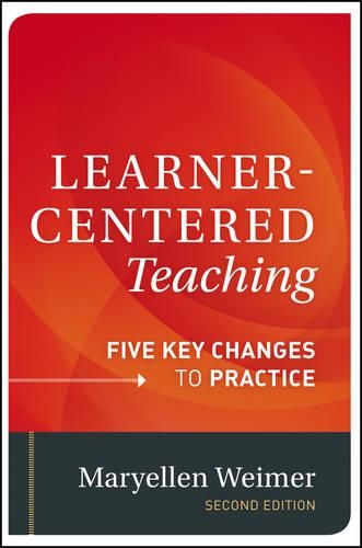 Паперова книга «Learner-Centered Teaching: Five Key Changes to Practice», автор Меріеллен Ваймер - фото №1