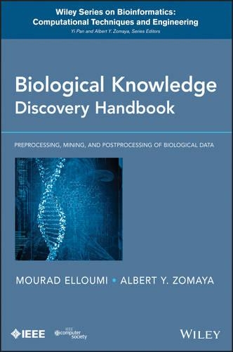 [object Object] «Biological Knowledge Discovery Handbook: Preprocessing, Mining and Postprocessing of Biological Data», авторів Альберт Ю. Зомая, Мурад Еллумі - фото №1