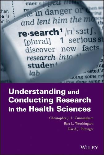 Паперова книга «Understanding and Conducting Research in the Health Sciences», авторів Барт Л. Вітінгтон, Крістофер Дж. Л. Каннінгем, Девід Дж. Піттенгер - фото №1