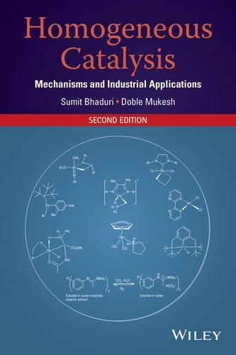 Бумажная книга «Homogeneous Catalysis: Mechanisms and Industrial Applications», авторов Добл Мукеш, Сумит Бхадури - фото №1