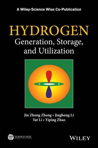 Бумажная книга «Hydrogen Generation, Storage and Utilization», авторов Джин Чжун Чжан, Цзинхун Ли, Ят Ли, Ипин Чжао - фото №1