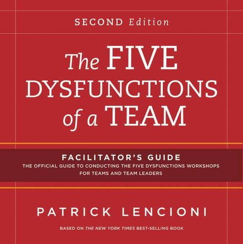 Бумажная книга «The Five Dysfunctions of a Team: Facilitator's Guide Set», автор Патрик М. Ленсиони - фото №1