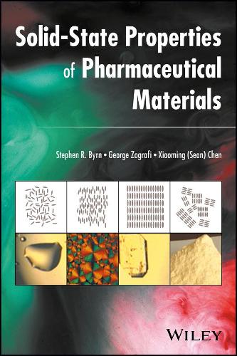 Паперова книга «Solid-State Properties of Pharmaceutical Materials», авторів Джордж Зографі, Стівен Р. Берн, Сяомінг (Шон) Чен - фото №1