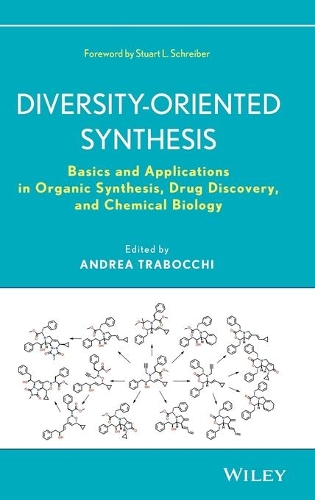 Бумажная книга «Diversity-Oriented Synthesis: Basics and Applications in Organic Synthesis, Drug Discovery, and Chemical Biology», автор Андреа Трабокки - фото №1