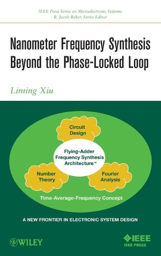Паперова книга «Nanometer Frequency Synthesis Beyond the Phase-Locked Loop», автор Лімін Сіу - фото №1